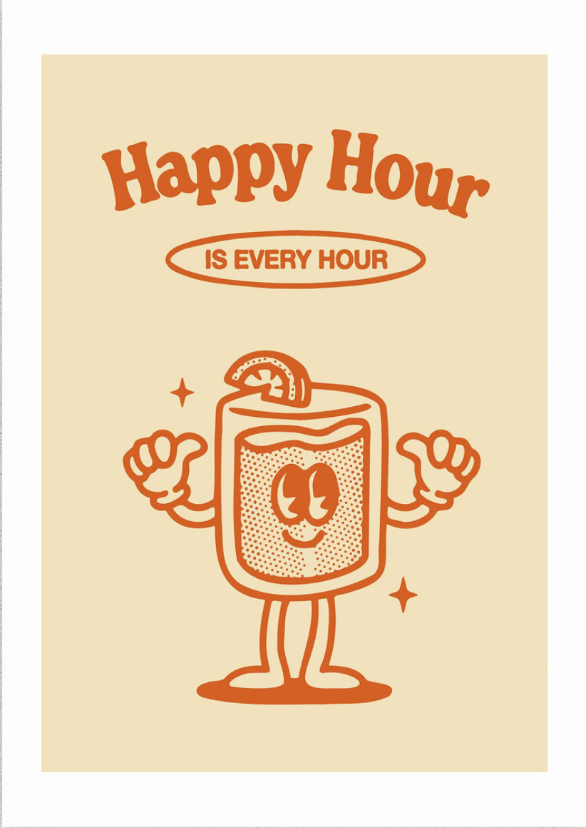 Happy Hour is Every Hour by Magnus Myhre
